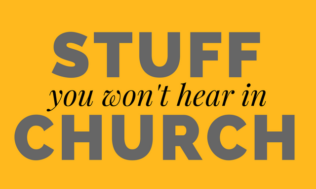 stuff you won't hear in church gold.png