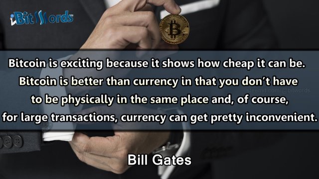 bitwords steemit bitcoin quote by bill gates (2).jpg