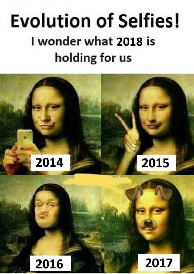 evolution-of-selfies-i-wonder-what-2018-is-holding-for-us-2014-2015-2016-2017-GmJyG.jpg