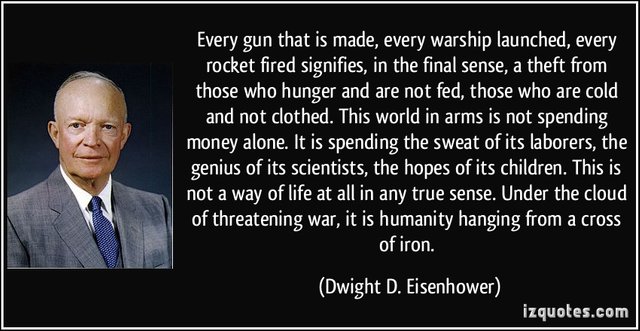 quote-every-gun-that-is-made-every-warship-launched-every-rocket-fired-signifies-in-the-final-sense-a-dwight-d-eisenhower-282703.jpg