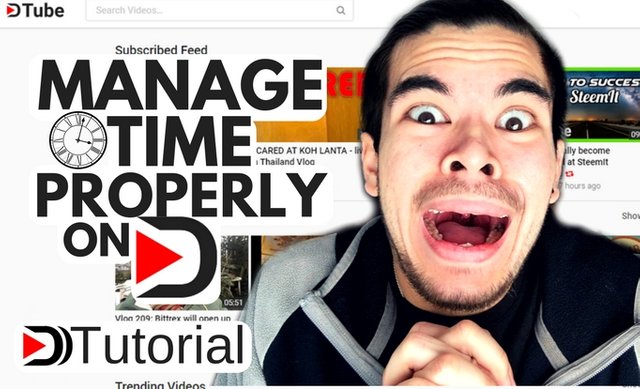 DTutorial # - How to Manage your Time Properly on Dtube%2FSteemit (For Beginners and Advanced) (1).jpg