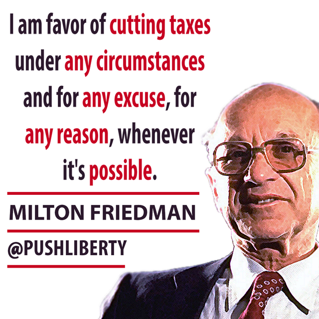 friedman TAXES quote.png