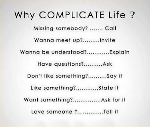 Q01+life-is-simple+WHY+COMPLICATE.jpg