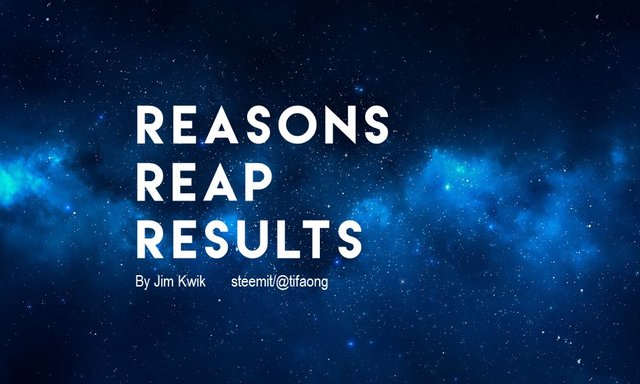 Reasons reap results.jpg