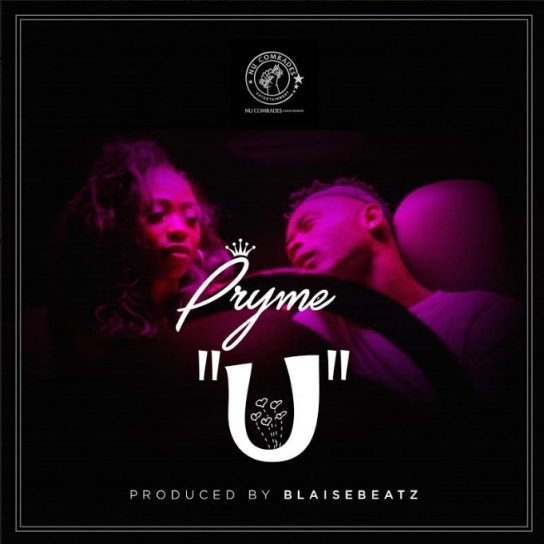 [Waploaded]_Pryme_-_U_(Prod._by_BlaiseBeatz)-1524513116.jpg