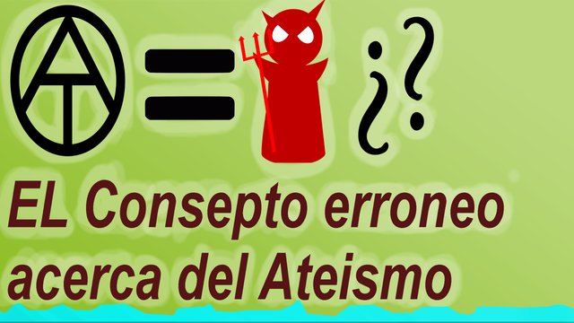 consepto erroneo del ateismo.jpg