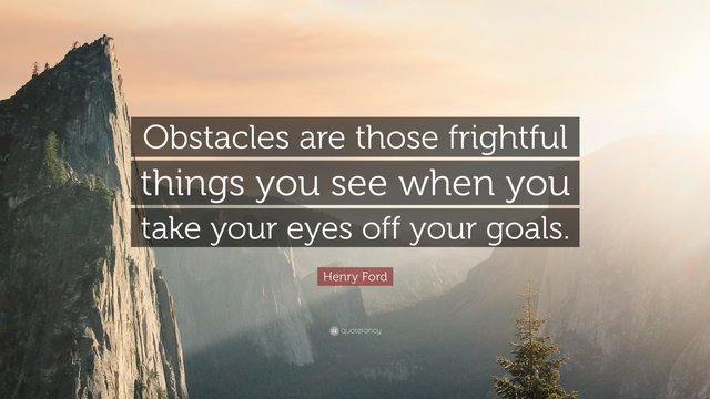 4872-Henry-Ford-Quote-Obstacles-are-those-frightful-things-you-see-when.jpg