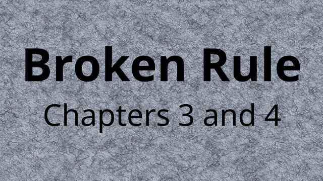 BrokenRuleTitleCardChapter3.jpg