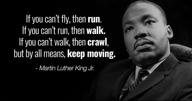 Inspiring-Martin-Luther-King-Jr.-quotes-Keep-Moving.jpg