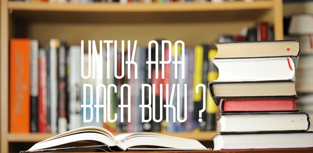 Untuk apa Baca Buku ya.jpg