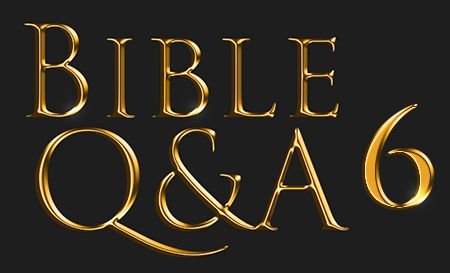 bible qa 6.jpg