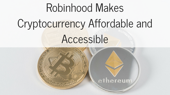Robinhood Makes Cryptocurrency Affordable and Accessible Jacob Parker-Bowles.png