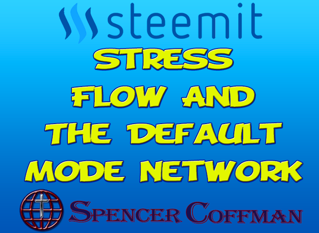 stress-flow-dmn-spencer-coffman.png