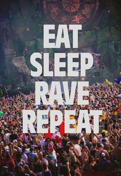 EAT SLEEP RAVE.jpg