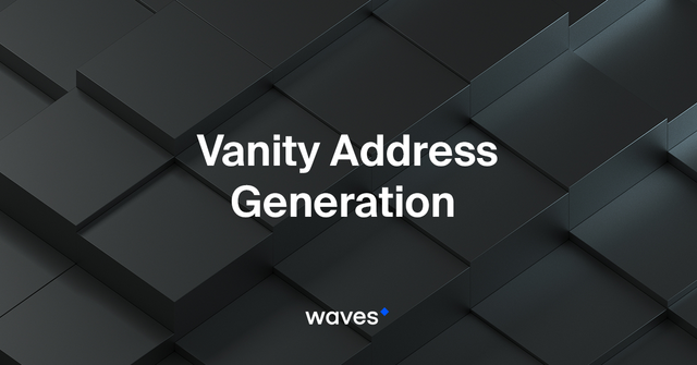 Vanity Address Generation