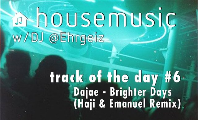 Steemit House Track Of The Day6.jpg