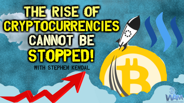 The Rise Of Cryptocurrencies Cannot Be Stopped stephen kendal thumbnail.png