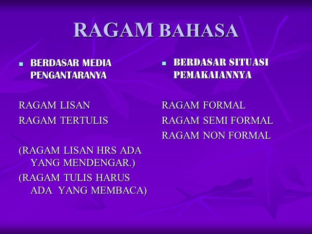 RAGAM+BAHASA+BERDASAR+MEDIA+PENGANTARANYA+RAGAM+LISAN+RAGAM+TERTULIS.jpg