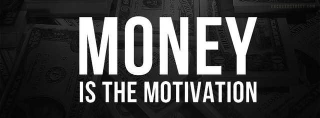 money-is-the-motivation-money-quote.jpg