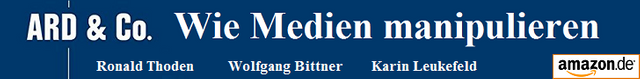 Ronald Thoden, Hektor Haarkötter, Karin Leukefeld, Walter van Rossum, Wolfgang Bittner, Eckart Spoo, Ulrich Tilgner: ARD & Co. - Wie Medien manipulieren