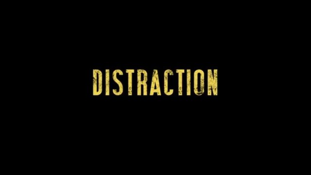 Beware, DISTRACTION ahead