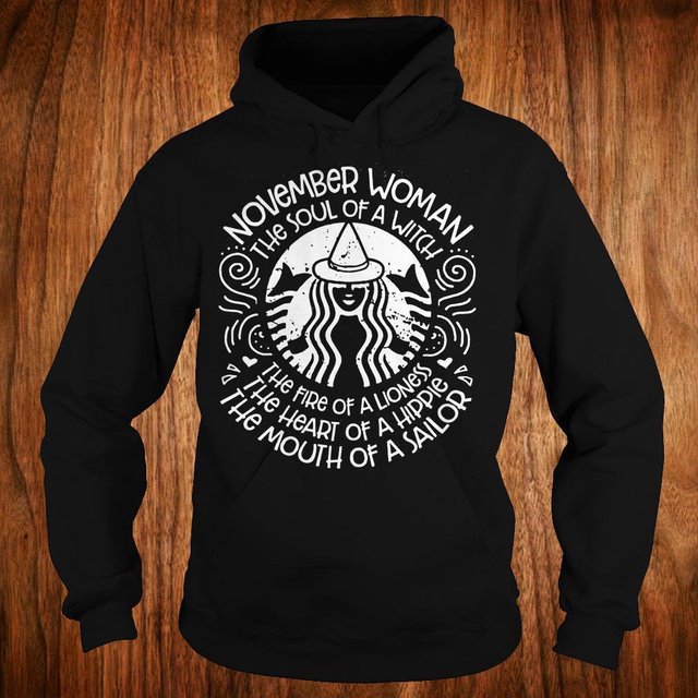 The fire of a lioness november woman the soul of a witch shirt Hoodie