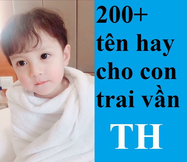 cách đặt tên hay cho bé trai vần TH