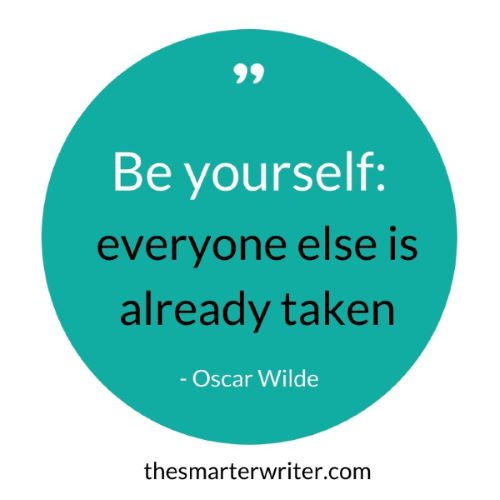 Be yourself: everyone else is already taken - Oscar Wilde