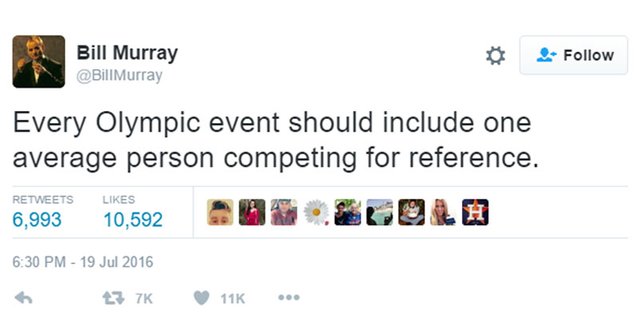 Bill Murray's Rio 2016 Olympic quote: "Every Olympic event should include one average person competing for reference."