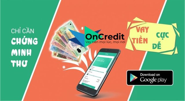 App Oncredit giải pháp mới cho vay vốn online nhanh chóng