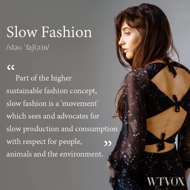 What is slow fashion? slow fashion definition