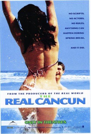 the-real-cancun-movie-poster-6-worst-opening-ever