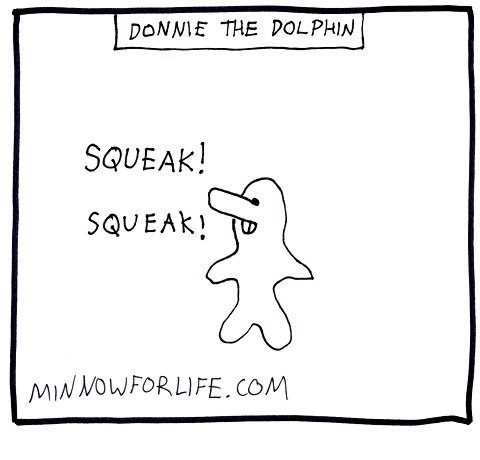 Donnie the Dolphin: Squeak! Squeak!