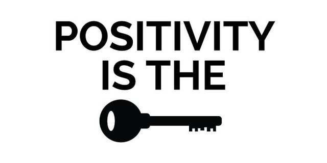 positivity is the key