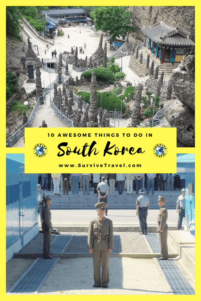 Pin, Awesome Things to do in South Korea, Survive Travel-2