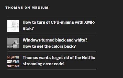 Visitors can now see a widget presenting the latest Medium posts on Thomas' Wordpress blog