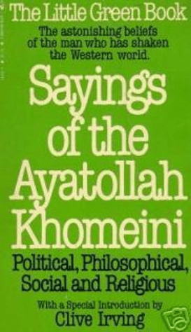 Sayings Of Ayatollah Khomeini