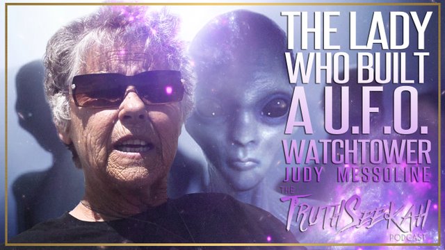 Judy Messoline | The Lady Who Built A UFO Watchtower