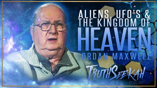 Jordan Maxwell Aliens UFOs Heaven.jpg
