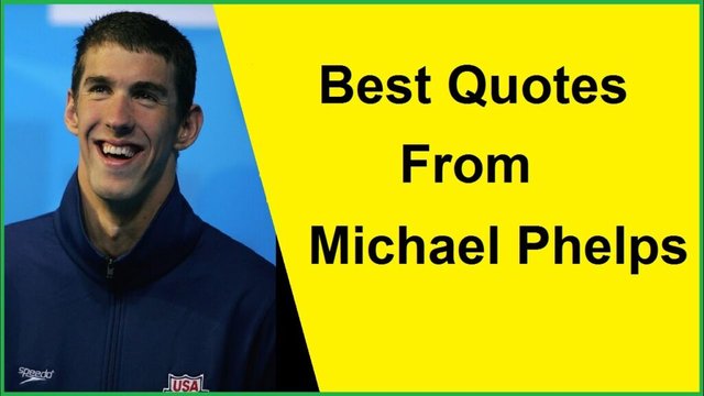 Michael Phelps Quotes
