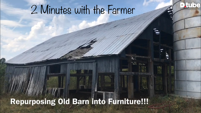 2 Minutes With The Farmer Repurposing Old Barn Into Furniture