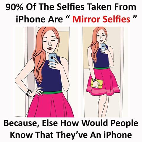 99% Selfie Taken From IPhone Are ''Mirror Selfies'' Because Else How Would  People Know They Have An IPhone — Steemit