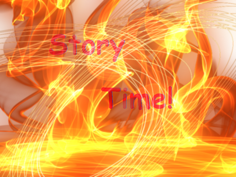 Story Time! with alpha and flames.png