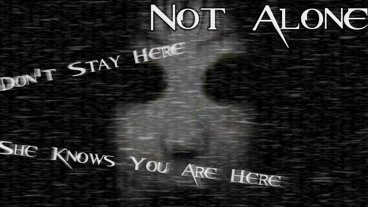 I know i m not alone. Not Alone картинки. Gamers are not Alone. She knows you're watching.