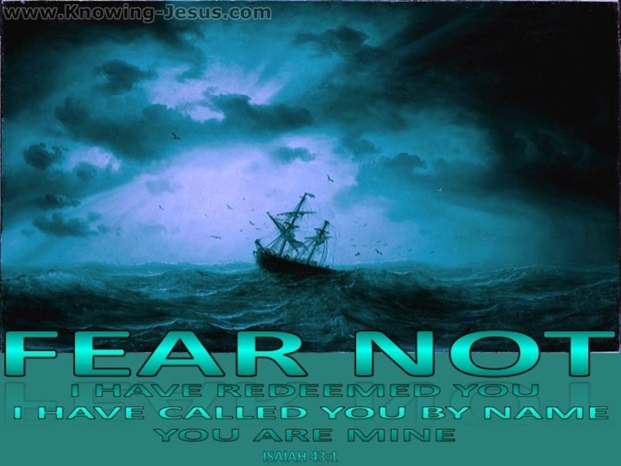 Isaiah 43-1 Fear Not Your are Mine-landscape.jpg