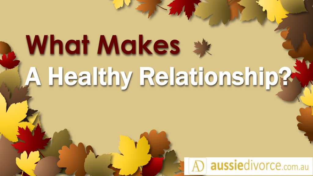 what-makes-a-good-relationship-infographic-by-alan-weiss-aussie-divorce-1-1024.jpg