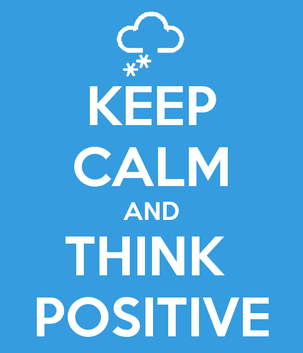 keep-calm-and-think-positive-35.png