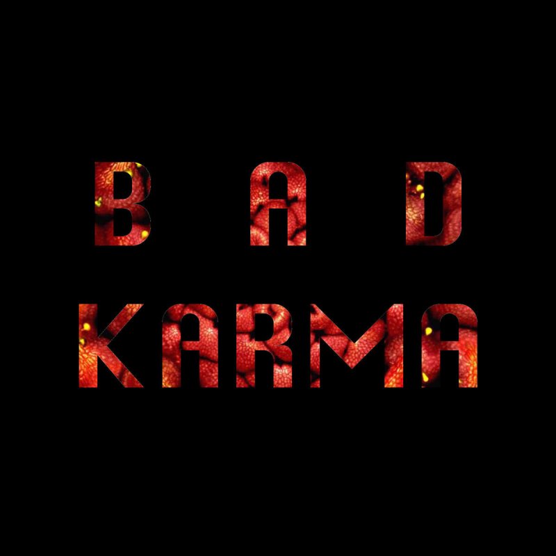 Bad karma cartoon. Bad Karma. Bad Karma Axel. Karma надпись. Axel Thesleff — Bad Karma (Original Mix).