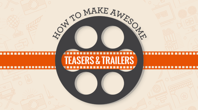 how-to-create-teasers-and-trailers.png