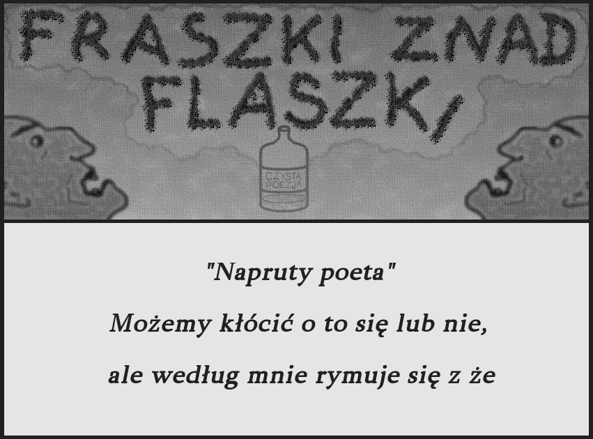 fraszki znad flaszki 07 - napruty poeta.jpg